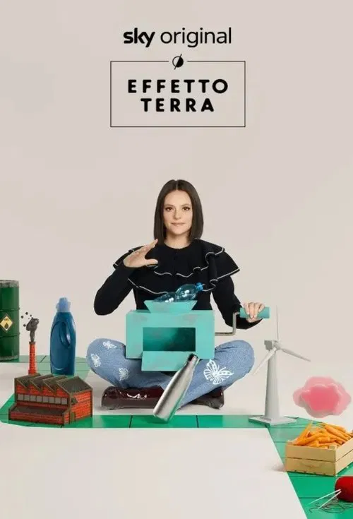 Effetto Terra - Guida pratica per terrestri consapevoli tv show poster