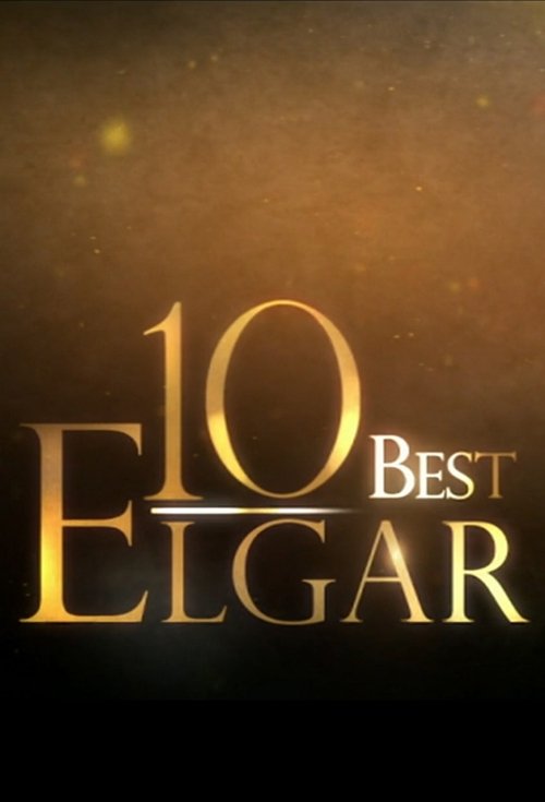 10 Best Elgar movie poster
