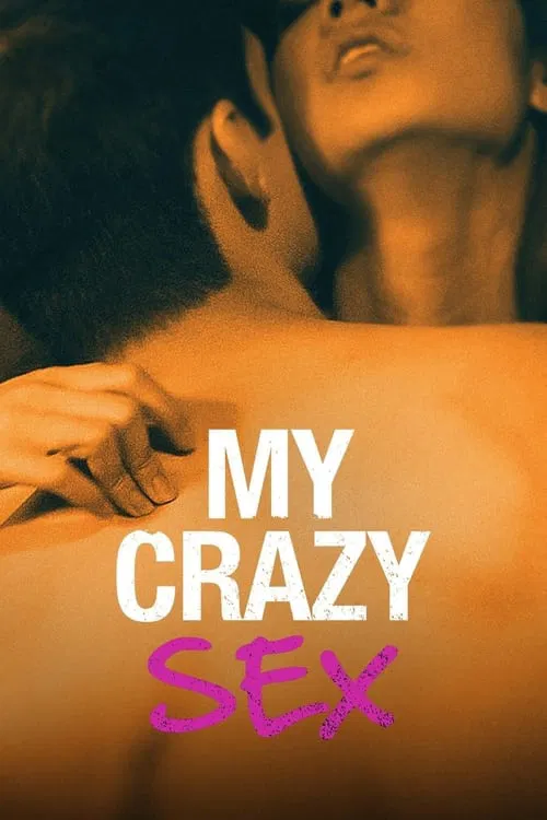 My Crazy Sex tv show poster