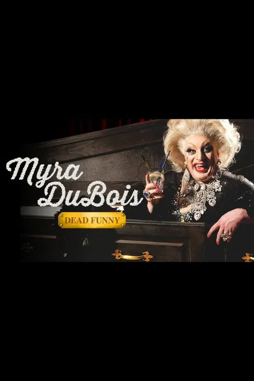 Myra DuBois: Dead Funny movie poster