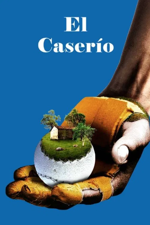 El Caserío movie poster