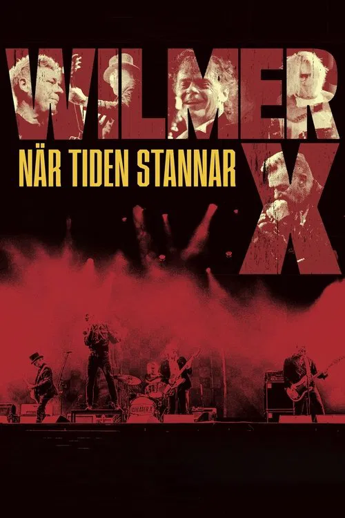 Wilmer X - när tiden stannar movie poster