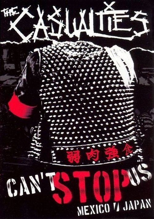 The Casualties: Can't Stop Us movie poster