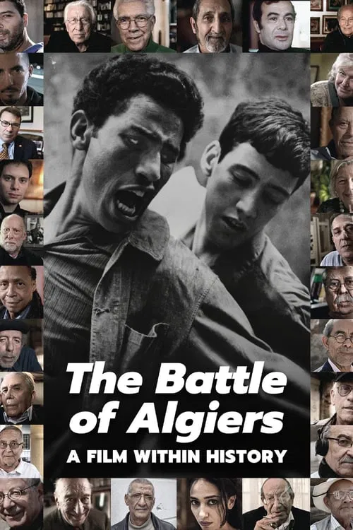 The Battle of Algiers, a Film Within History movie poster