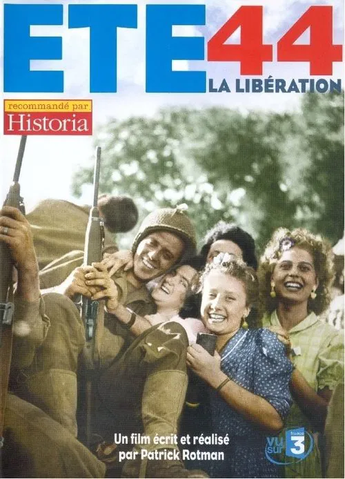 Poster do filme Un été 44 - La libération