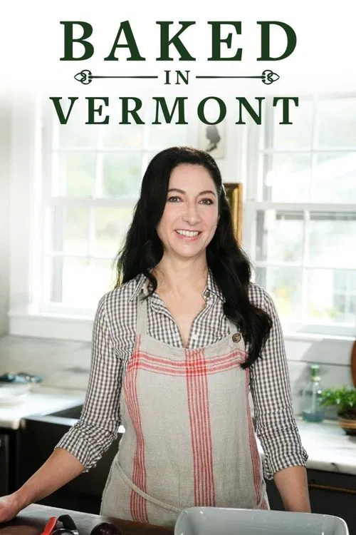 Baked in Vermont tv show poster