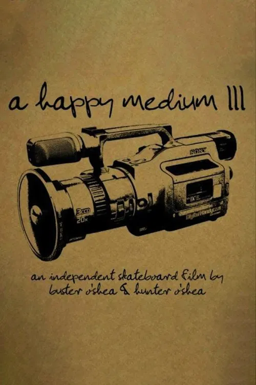 A Happy Medium 3 movie poster