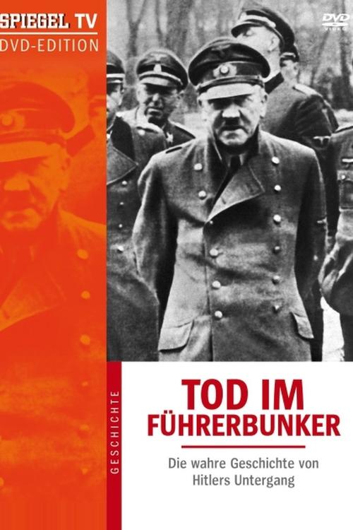 Death in the Bunker: The True Story of Hitler's Downfall movie poster