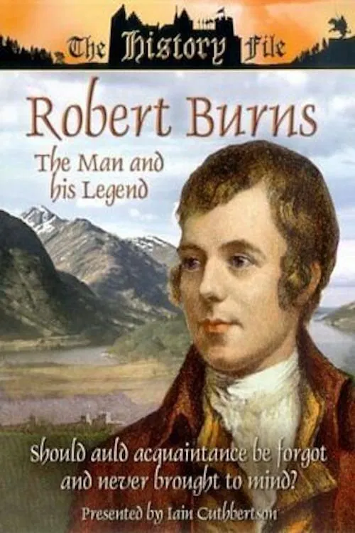 Robert Burns: The Man and His Legend movie poster