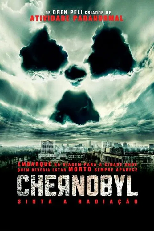 Poster do filme Chernobyl: Sinta a Radiação