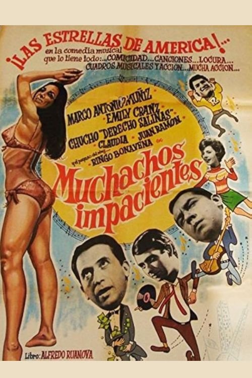 Muchachos impacientes movie poster