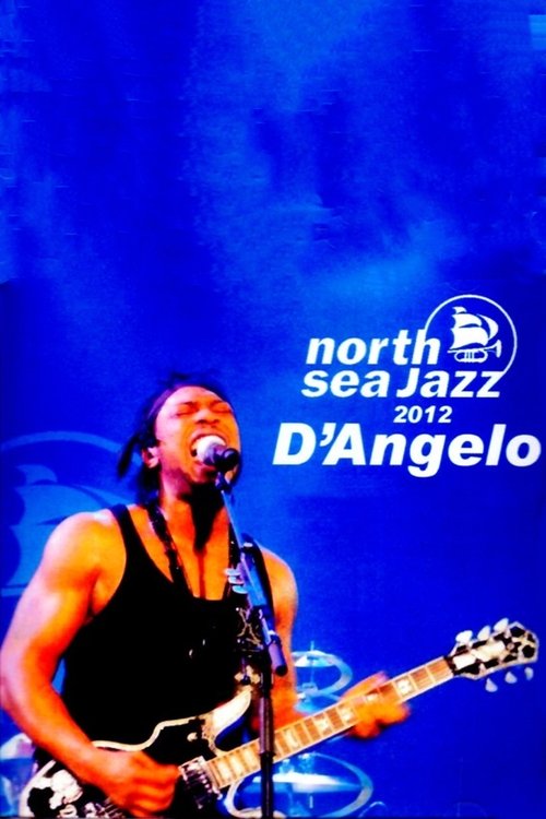 D'Angelo: North Sea Jazz Festival 2012 movie poster