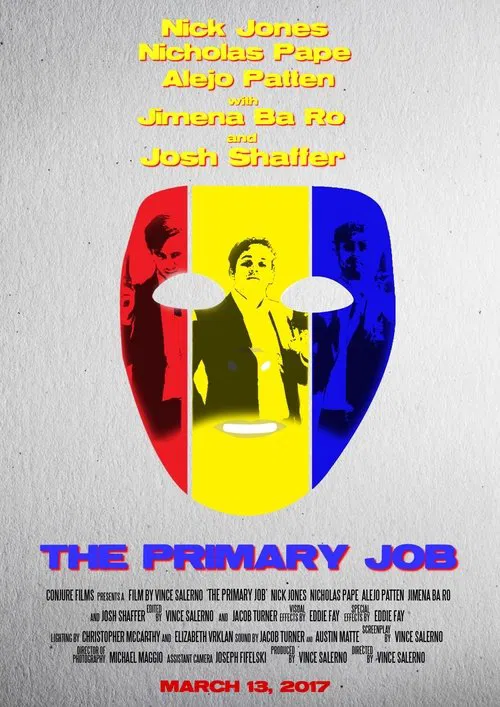 The Primary Job movie poster