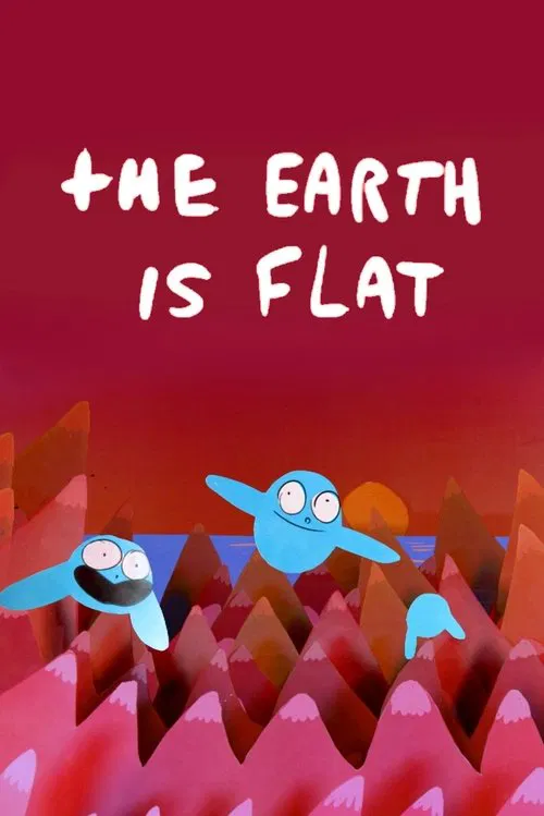 The Earth Is Flat movie poster