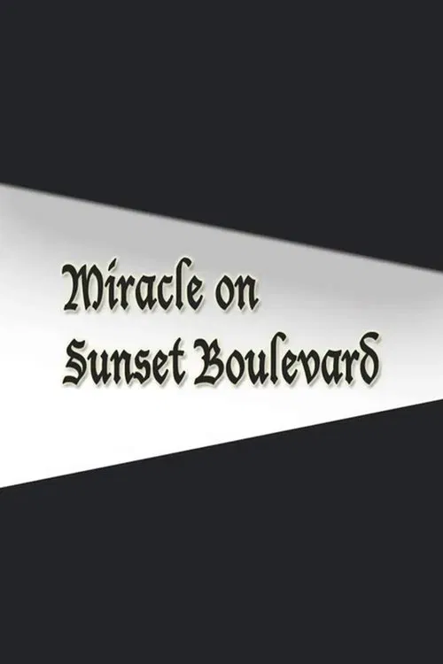 Miracle on Sunset Boulevard movie poster