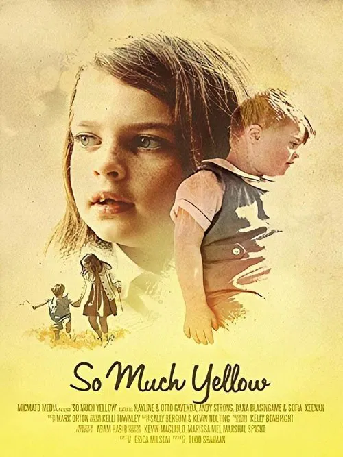 So Much Yellow movie poster