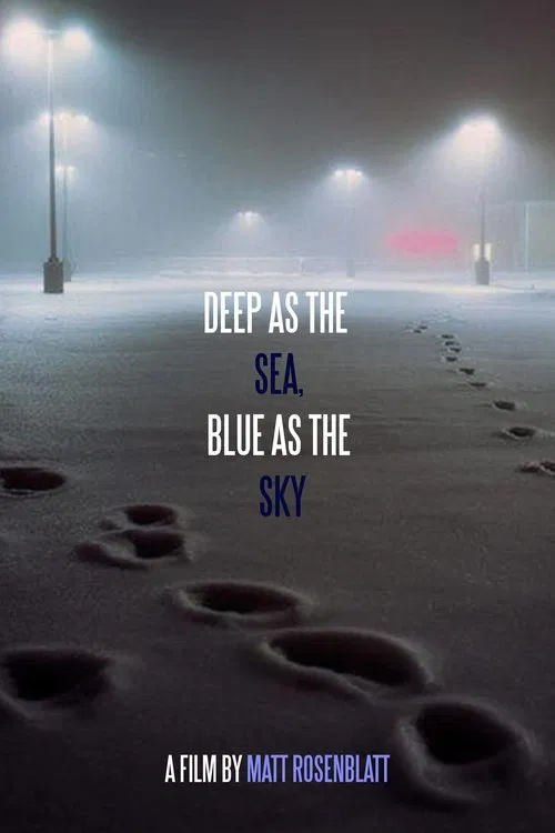 Deep as the Sea, Blue as the Sky movie poster