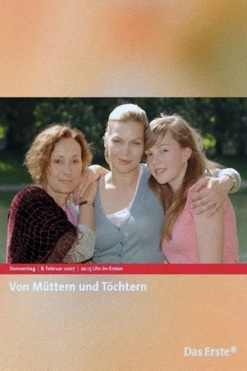 Von Müttern und Töchtern movie poster