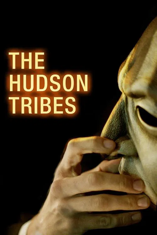The Hudson Tribes movie poster