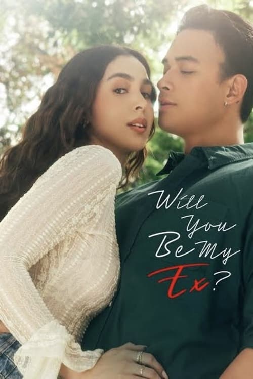 Poster do filme Will You Be My Ex?