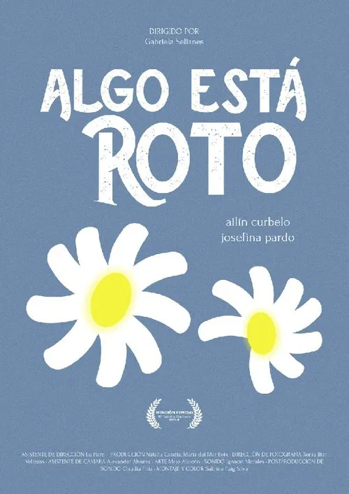 Algo está roto movie poster