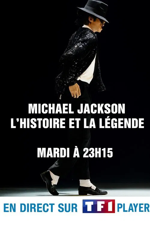 Michael Jackson - L'histoire et la Légende movie poster