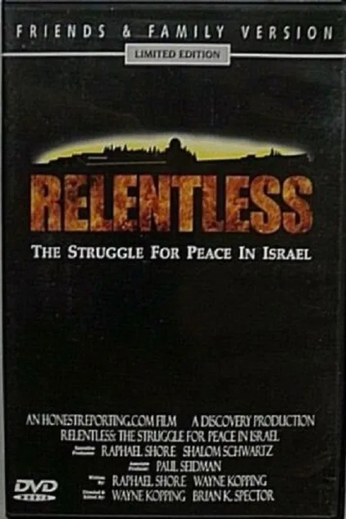 Relentless: Struggle for Peace in the Middle East movie poster