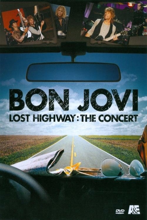 Bon Jovi: Lost Highway The Concert movie poster
