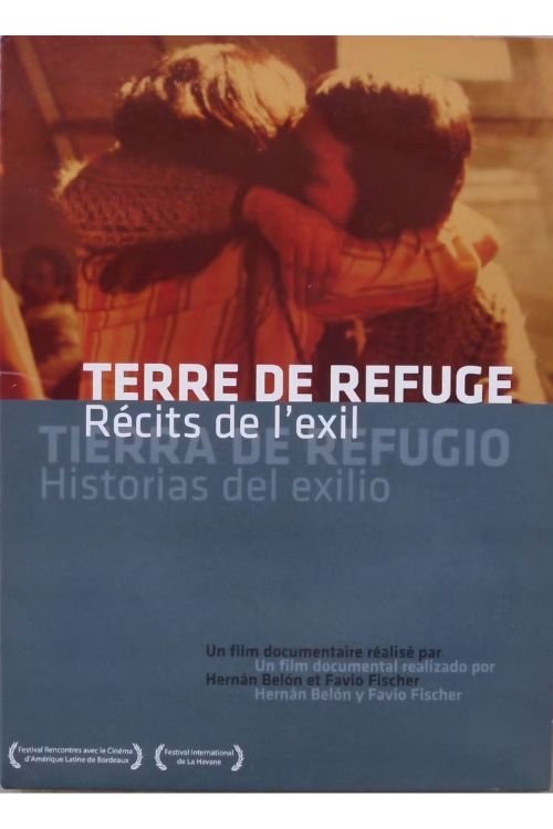 Tierra de refugio: historias de exilio movie poster