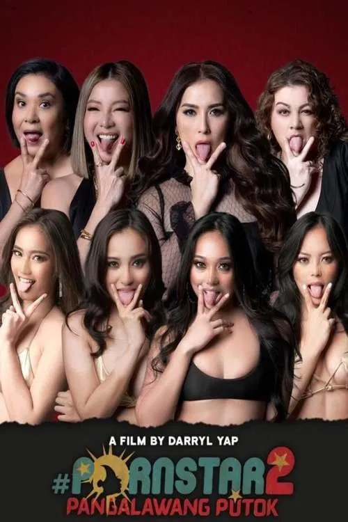 Pornstar 2: Pangalawang Putok movie poster