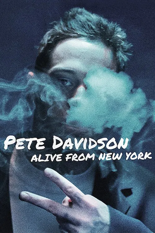 Pete Davidson: Alive from New York movie poster