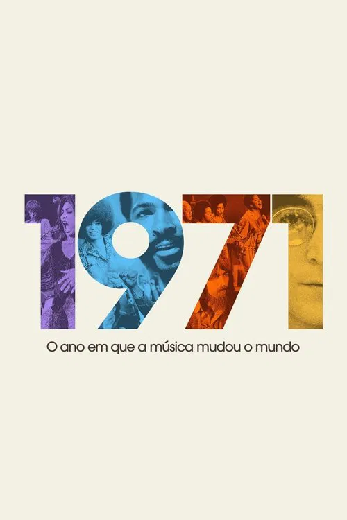 Poster da série 1971: O Ano em Que a Música Mudou o Mundo
