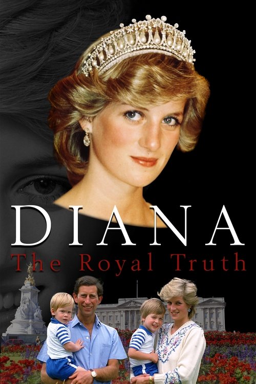 Diana: The Royal Truth movie poster