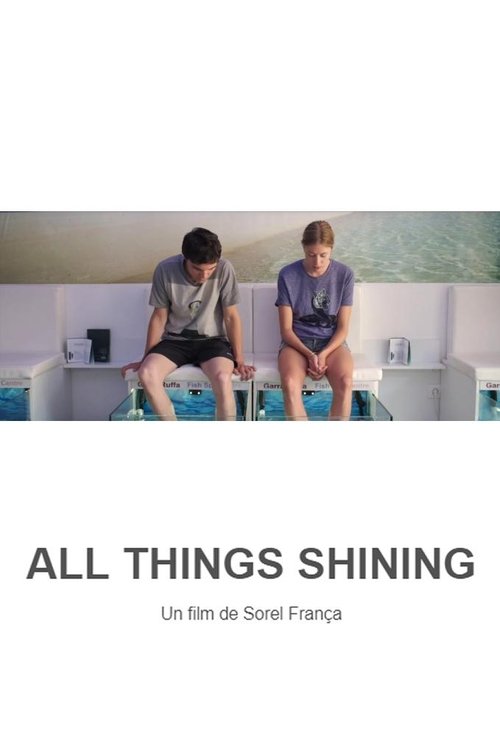 All Things Shining movie poster