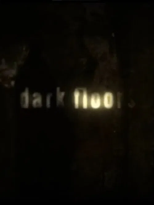 Dark Floors movie poster