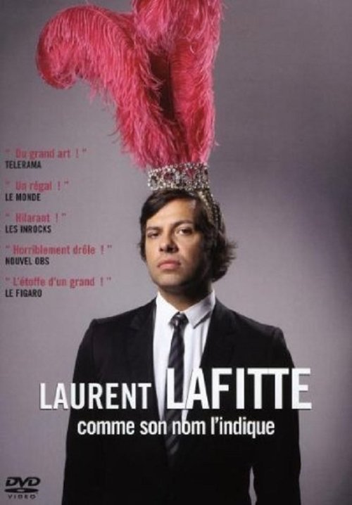Laurent Lafitte: As His Name Suggests It movie poster
