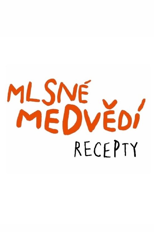 Mlsné medvědí recepty tv show poster