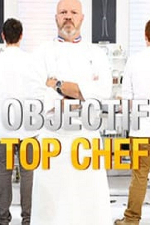 Objectif Top Chef tv show poster