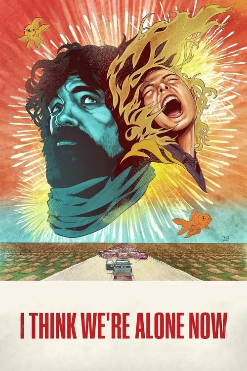 I Think We're Alone Now movie poster