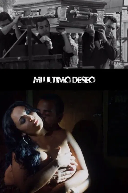 Mi último deseo movie poster