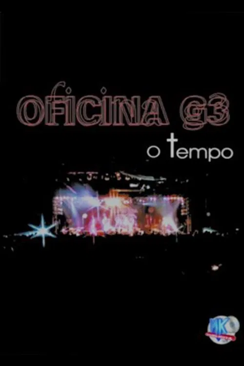 Oficina G3: O Tempo movie poster