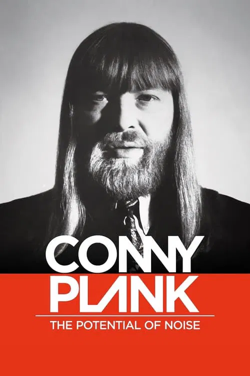 Conny Plank: The Potential of Noise movie poster