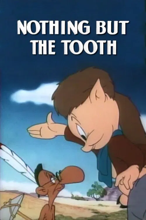 Nothing But the Tooth movie poster