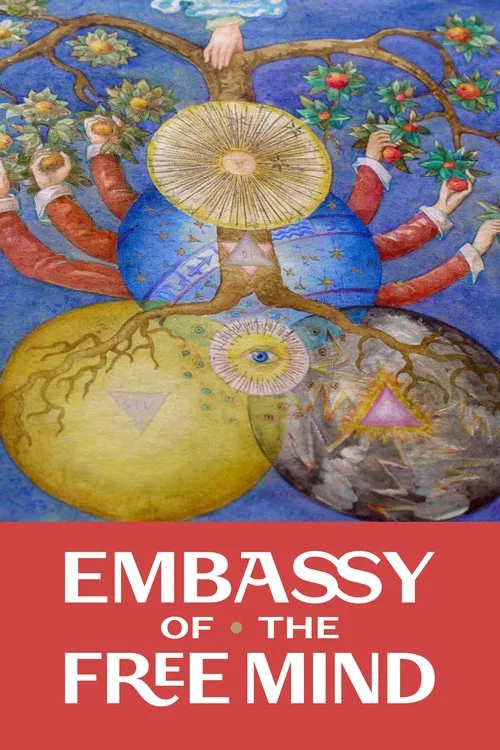 Embassy of the Free Mind movie poster