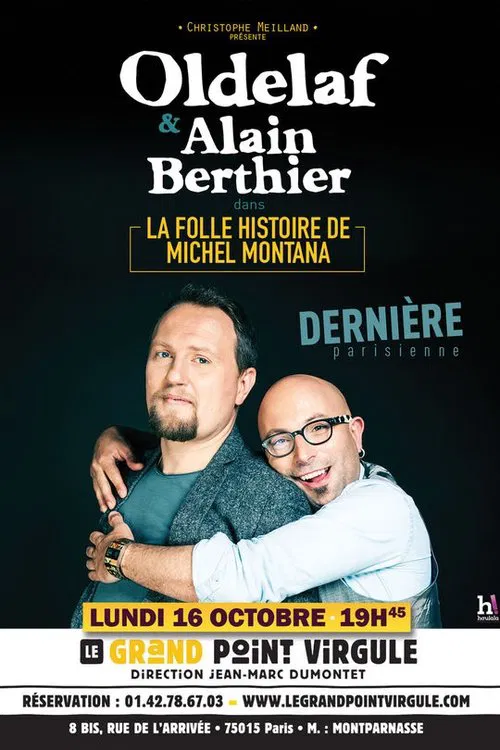 La folle histoire de Michel Montana movie poster