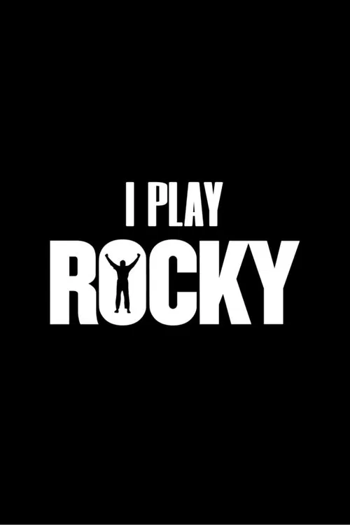 I Play Rocky movie poster