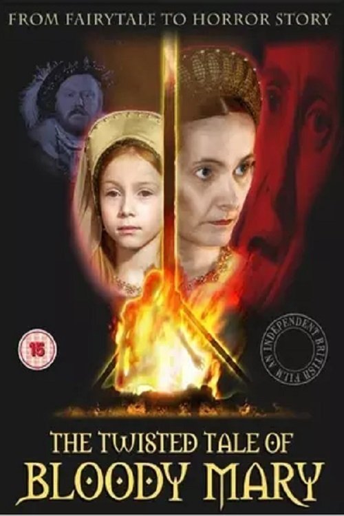 The Twisted Tale Of Bloody Mary movie poster