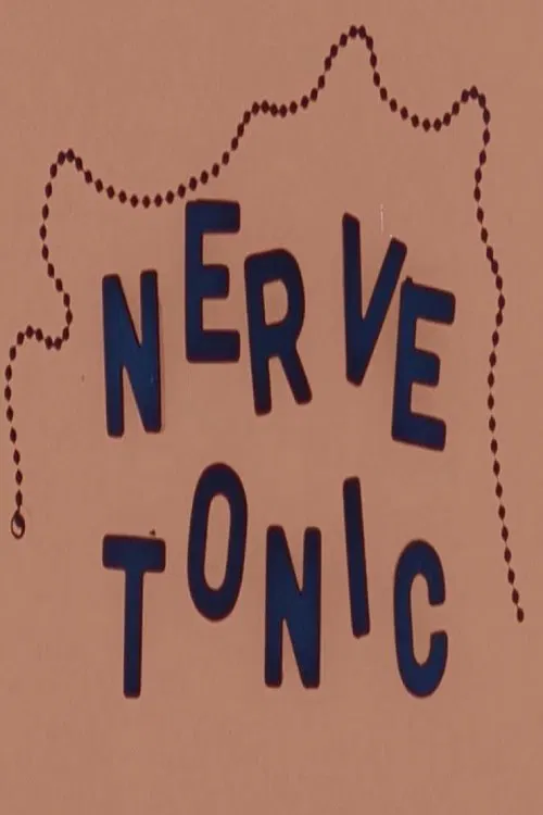 Nerve Tonic movie poster