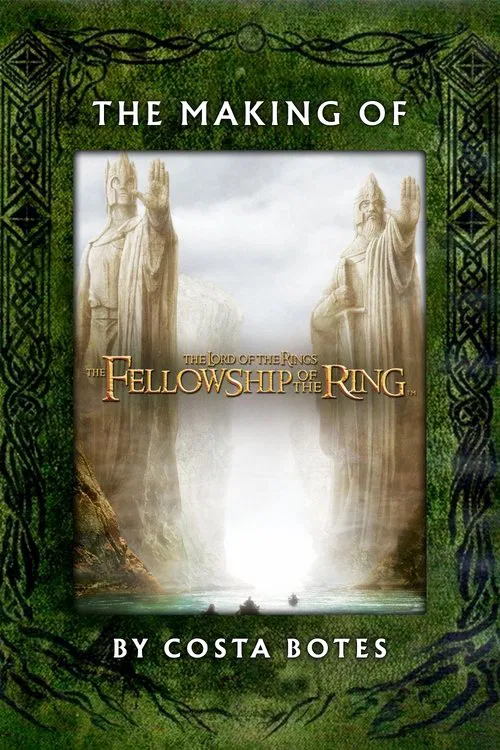 The Making of The Fellowship of the Ring movie poster