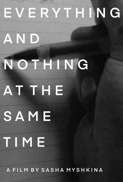 Poster do filme Everything and Nothing at the Same Time